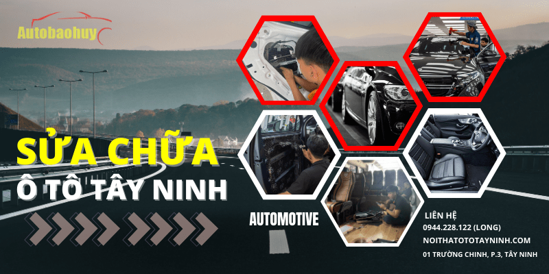 dịch vụ sửa chữa ô tô Tây Ninh